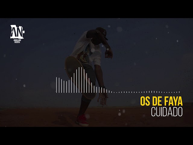 Os de Faya - Cuidado class=