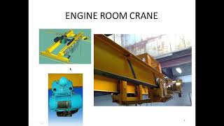 ENGINE ROOM CRANE; Function and safety