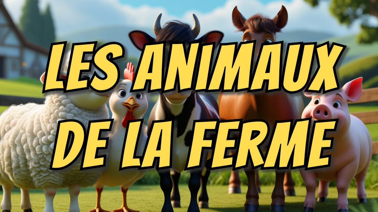 Les animaux de la ferme – Une chanson joyeuse pour les enfants - YouTube