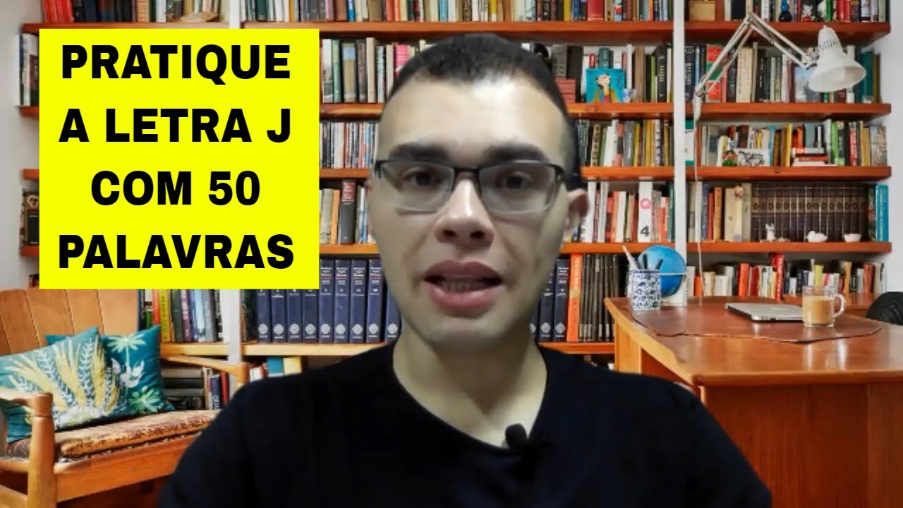 50 Palavras com a letra J em espanhol - Aprenda a falar o som do J em ...