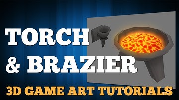 04 Brazier and Torch - 3D Dungeon Tutorial Series