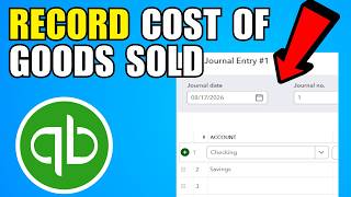 Full How To Record Cost Of Goods Sold In QuickBooks Online (2026) (Complete Guide) News