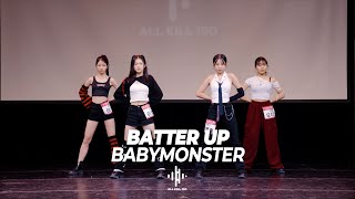 BABYMONSTER - 'BATTER UP' / 제1회 ALL KILL 100 연합오디션
