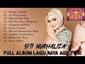 SITI NURHALIZA - Full Album Lagu Raya Aidilfitri 2023