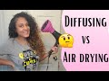 DIFFUSING VS. AIR DRYING | My Curly Hair Tips | WHY I DIFFUS MY CURLS