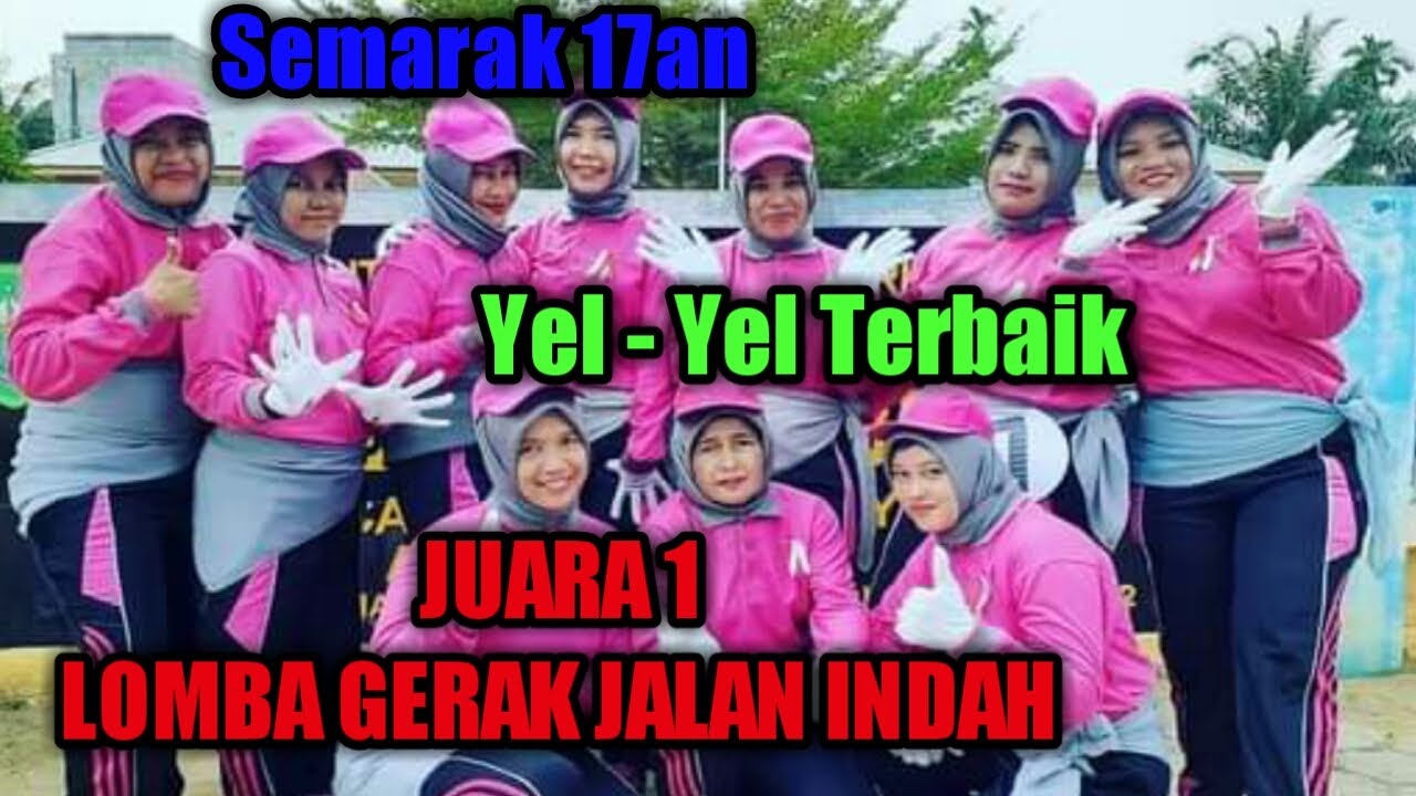 Juara 1 Lomba Gerak Jalan Indah 17 Agustus II Yel - Yel Terbaik II Cikgu2 Kece Badai😄