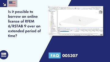 FAQ 005307 | Is it possible to borrow an online license of RFEM 6/RSTAB 9 over an extended period...