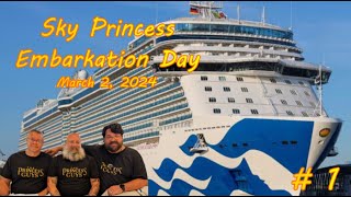 Sky Princess Embarkation Day