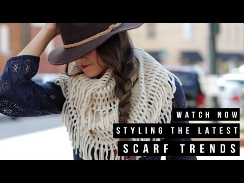Dress Up: Styling the Latest Scarf Trends