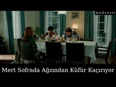 Mert Sofrada Ağzından Küfür Kaçırıyor | Bölüm 5