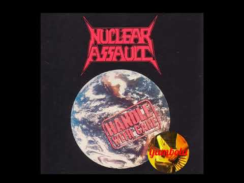 Nuclear Assault – Handle With Care NUCLEAR ASSAULT - Handle with Care - Amazon.com Music