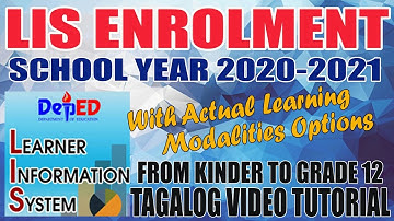 Paano Mag Enrol ng Learners sa LIS sy 2020-2021 l Tagalog Video Tutorial