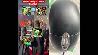 Best Goalkeeper card In Football 2026 ||Football update #pes #efootball