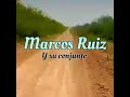 Marcos ruiz y su conjunto album  completo