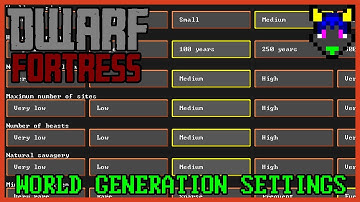 How to Change World Settings | Dwarf Fortress Steam Tutorial