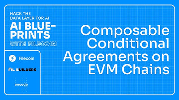 AI Blueprints with Filecoin: Composable Conditional Agreements on EVM Chains