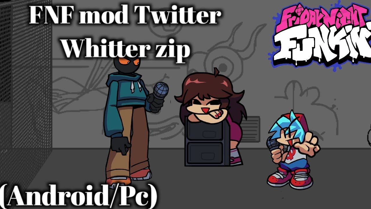 FNF mod Twitter Whitter Android zip - YouTube