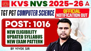 KVS NVS Computer Science Vacancy 2025 |KVS NVS Vacancy New Syllabus, Pattern & Eligibility Explained