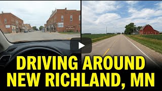 Driving Around New Richland, Minnesota