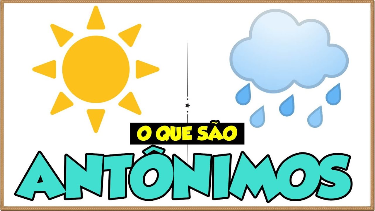 Aula 11 - Sinônimo, Antônimo