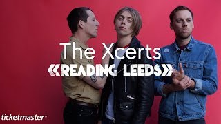 Interview: The Xcerts @ Reading Festival 2018 | Ticketmaster UK