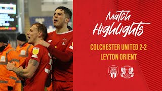 HIGHLIGHTS | Colchester United 2-2 Leyton Orient