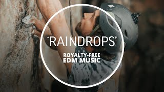 Ravager - Raindrops (Audiosocket Adrenaline EDM Music)