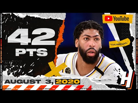 Anthony Davis 42 Points 12 Reb Full Highlights | Lakers vs Jazz | August 3, 2020