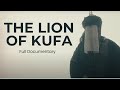 Capture de la vidéo The Lion Of Kufa - Full Documentary By @Tasneeminstitute