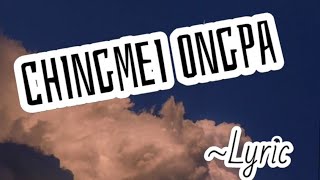 Chingmei Ongba Karaoke Lyrics - Bakup Noklang