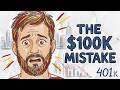 401K - The 10000$ Mistake Employees Make !