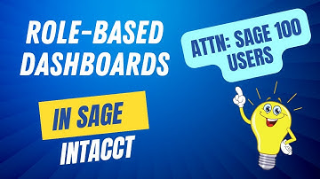 Sage Intacct Dashboards: Role- and Process-Based Insights