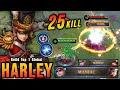 25 kills  2x maniac harley crazy lifesteal with brutal damage  build top 1 global harley  mlbb