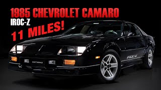 Holy Grail! 11-Mile 1985 Chevrolet Camaro IROC-Z