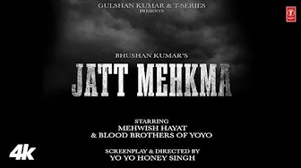 JATT MEHKMA SONG (Full Video): YO YO HONEY SINGH | GLORY | BHUSHAN KUMAR JATT MEHKMA SONG (Full Video): YO YO HONEY SINGH | GLORY | BHUSHAN KUMAR