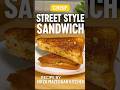 Super Easy Steeet Style Sandwich 🥪❣️🥪 #shorts #sandwich #sandwichrecipe #sandwiches #sandwichlover