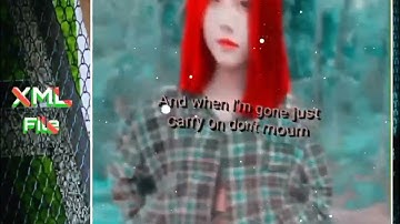 English song ☑️ XML file WhatsApp status ♻️🔰🥀♻️
