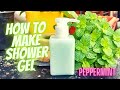 How to make shower gel | DIY | Peppermint