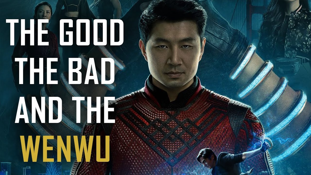 The Good, The Bad And the Wenwu | Marvel Studios' Shang Chi Review