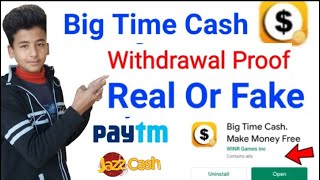Big Time Cash Payment proof-Big Time Cash Make Money Free-Big Time App Cash out screenshot 2