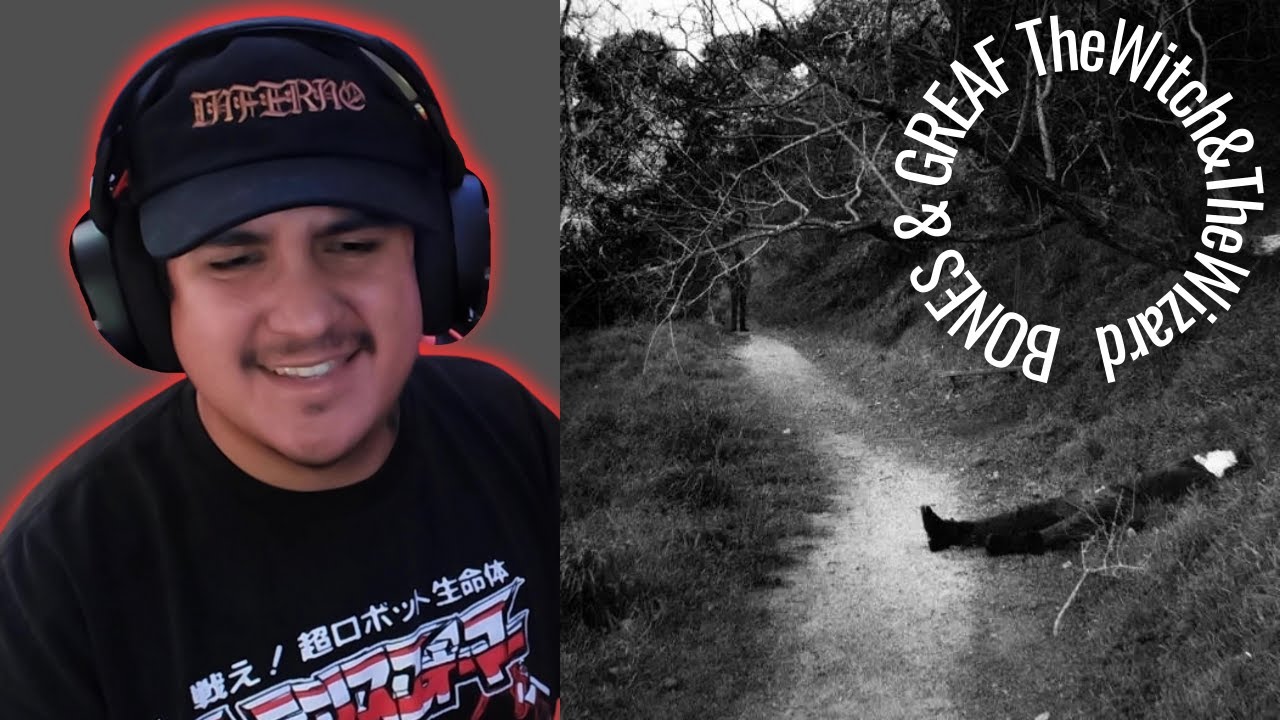 BONES & GREAF - TheWitch&TheWizard REACTION/REVIEW