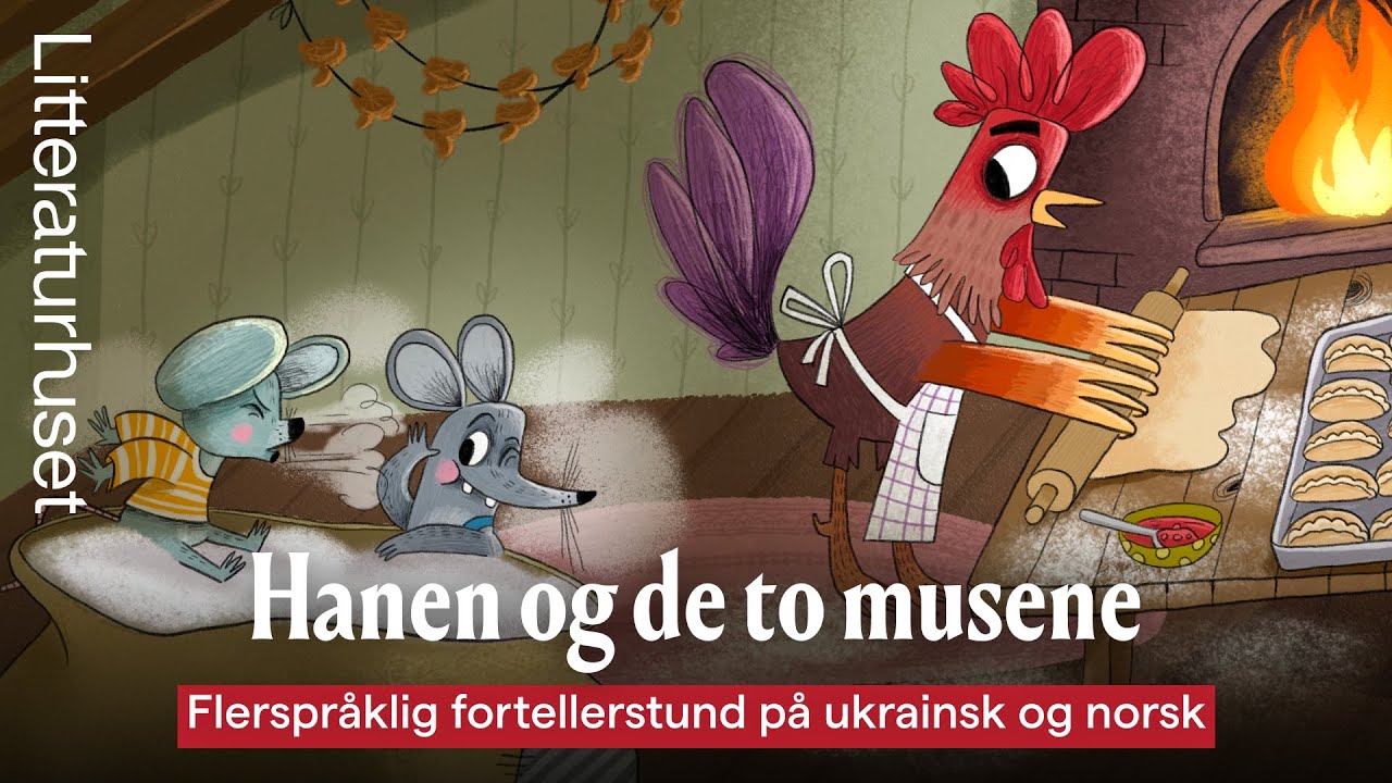 Hanen og de to musene – Півник і двоє мишенят