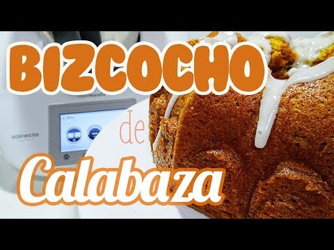 Bizcocho de Calabaza | Torta de Auyama | Recetas Thermomix
