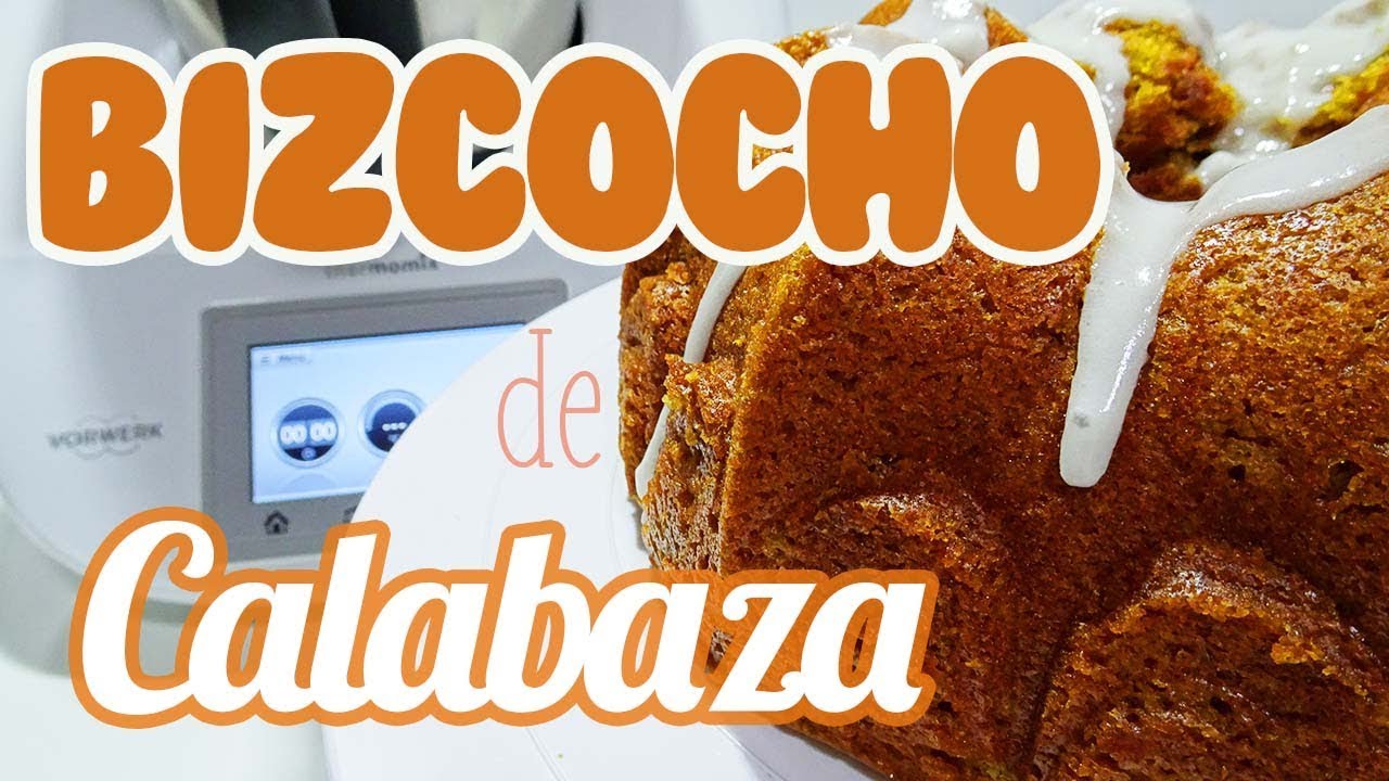 Bizcocho de Calabaza | Torta de Auyama | Recetas Thermomix