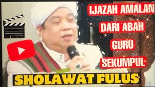 Amalan dari Abah Guru Sekumpul (Shalawat Fulus)