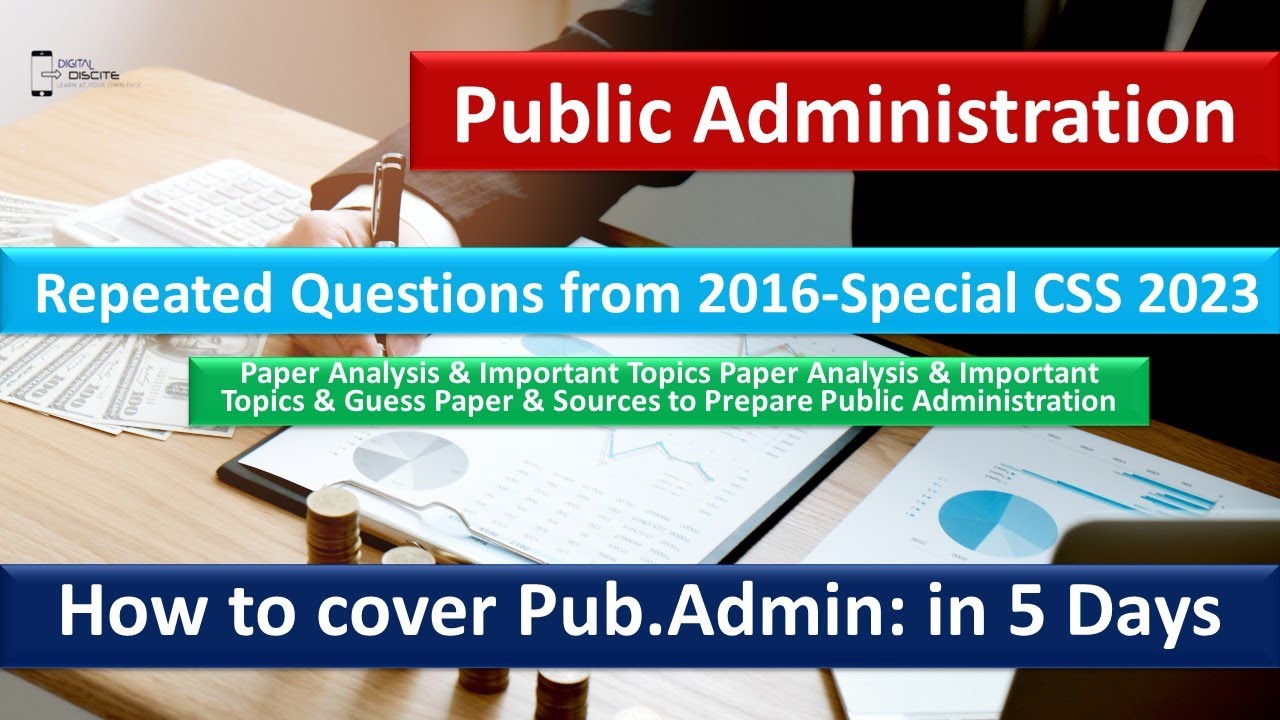 Public Administration paper analysis 2016 to Special CSS 2023 | Public Administration Repeated Ques.