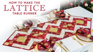 How to Make the Lattice Table Runner | a Shabby Fabrics Tutorial