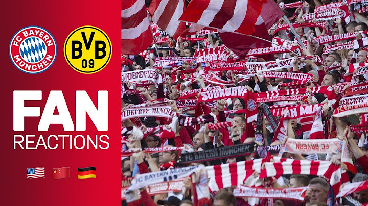 Fan Reactions From Around the World | FC Bayern vs. Borussia Dortmund 5-0