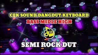 🔰 CEK SOUND DANGDUT KEYBOARD BERASA ADA ORKES || BASS MIDLE HIGH MANTAP