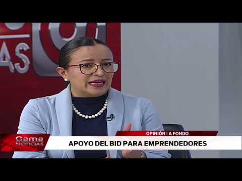 🔴 A Fondo | Apoyo del BID para emprendedores  /  18-9-2026